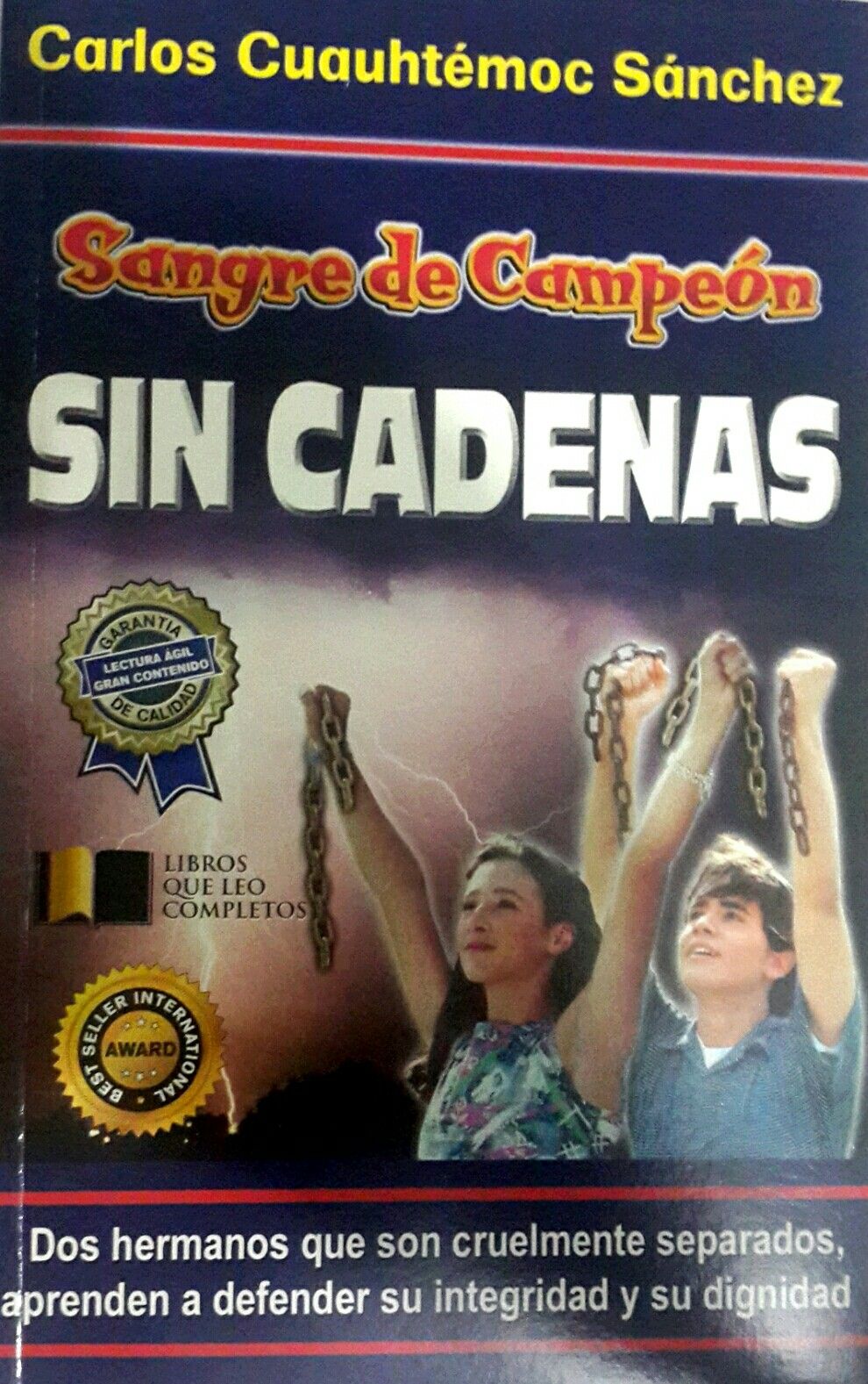 Sin Cadenas De Carlos Cuauhtemoc Sanchez Pdf
